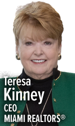 Teresa King Kinney, MIAMI REALTORS Chief Executive Officer